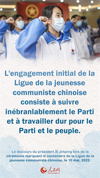 Les points saillants du discours prononcé par le président Xi Jinping lors de la cérémonie marquant le centenaire de la Ligue de la jeunesse communiste chinoise