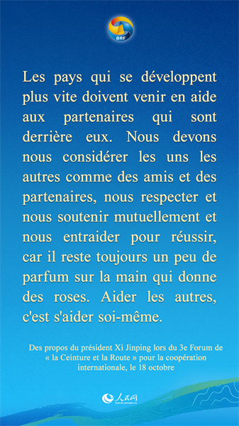 Les points saillants de l'allocution du président Xi Jinping pour le 3e Forum de ? la Ceinture et la Route ? pour la coopération internationale