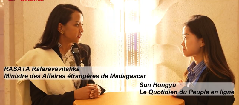 La ministre des affaires étrangères de Madagascar : ? Nous sommes confiants sur la suite de notre coopération avec la Chine ?